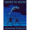 Taking to Water
