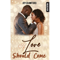 If Love Should Come