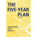 The Five-Year Plan