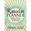 Ramadan Planner: A Guide to Reflection and Growth During the Holy Month