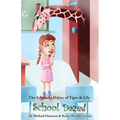 The Scholarly Hijinx of Tiger & Lily School Dazed
