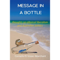 Message in a Bottle: Thoughts on Classical Liberalism and Australian politics