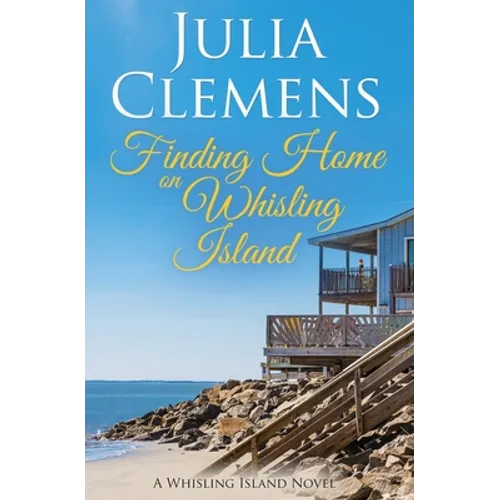 Finding Home on Whisling Island