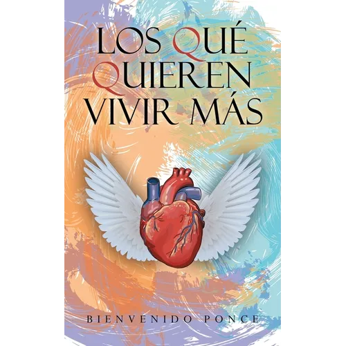 Los Qué Quieren Vivir Más