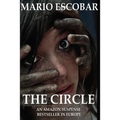 The Circle: A Dark Psychological Thriller