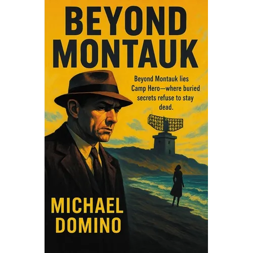 Beyond Montauk