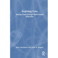 Exploring Cuba: Erasing Fears through Multicultural Education