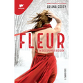 Fleur: Mi Desesperada Decisión / Fleur: My Desperate Decision
