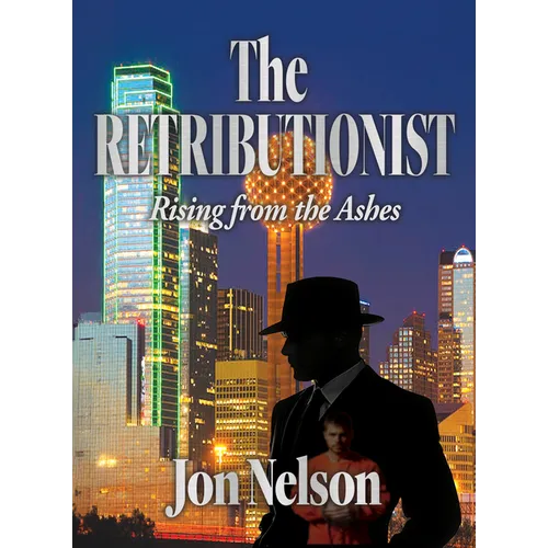 The Retributionist: Rising from the Ashes