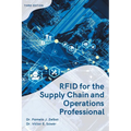 RFID for the Supply Chain and Operations Professional