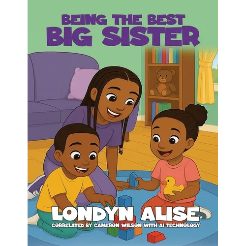Being The Best Big Sister