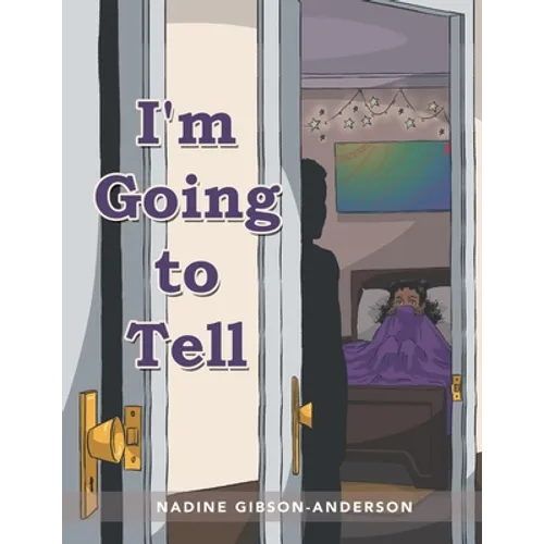 I'm Going to Tell