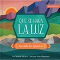 Que Se Haga La Luz: Aprende Los Opuestos