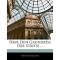 Uber Den Grundriss Der Stadte ...