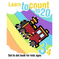 Learn to count to 20 - Dot to dot book for kids ages 3-4: Connect the dots and learn the numbers from 1 to 20