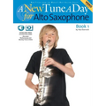 A New Tune a Day - Alto Saxophone, Book 1 (Book/Online Audio) [With CD and DVD]