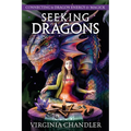 Seeking Dragons: Connecting to Dragon Energy & Magick