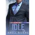 Idle: A Brother's Best Friend Contemporary Romance