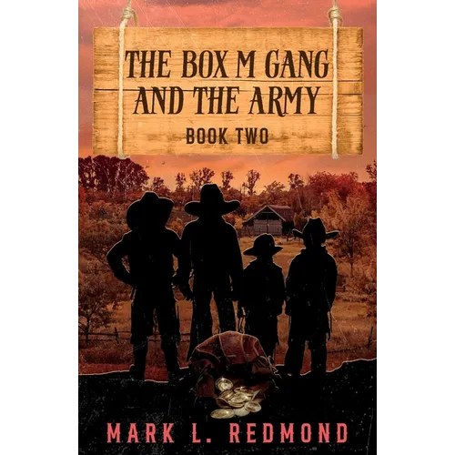 The Box M Gang and the Army