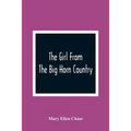 The Girl From The Big Horn Country