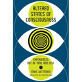Altered States of Consciousness: Experiences Out of Time and Self