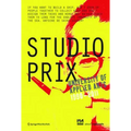 Studio Prix: University of Applied Arts Vienna 1990-2011