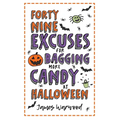 49 Excuses for Bagging More Candy at Halloween