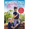 Neuroathletics for Riders