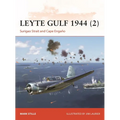 Leyte Gulf 1944 (2): Surigao Strait and Cape Engaño