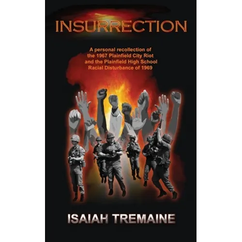 Insurrection: The Plainfield, New Jersey City Riot - Paperback