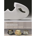 Ceramics: A Green Approach