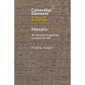 Hieratic: An Ancient Egyptian Cursive Script