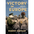 Victory in Europe: A Novel of World War II