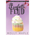 Funfetti Feud: A Small Town Cupcake Cozy Mystery