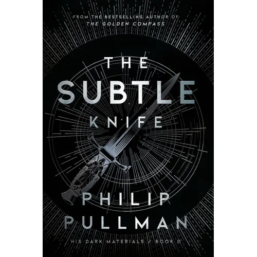 His Dark Materials: The Subtle Knife (Book 2)