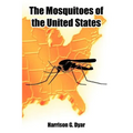 The Mosquitoes of the United States