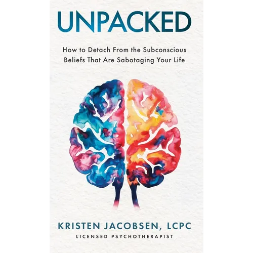Unpacked: How To Detach From The Subconscious Beliefs That Are Sabotaging Your Life