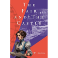The Fair and The Castle