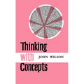 Thinking with Concepts