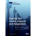Coastal Sea Levels, Impacts and Adaptation