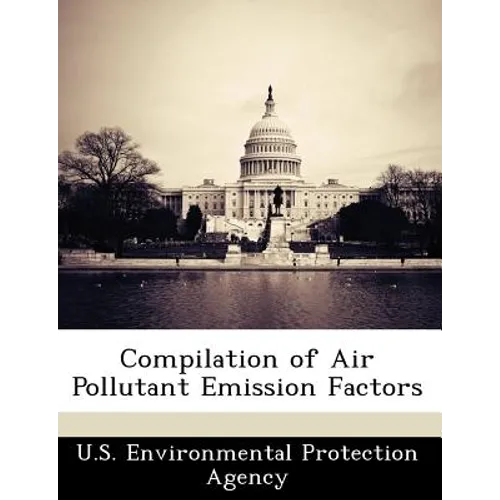 Compilation of Air Pollutant Emission Factors