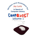 Compquest Volume 1: In Search of Computer Literacy