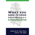 What You Need to Know Before Referring to a Chiropractor