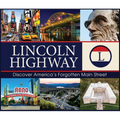 Lincoln Highway: Discover America's Forgotten Main Street