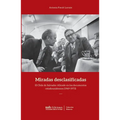 Miradas desclasificadas