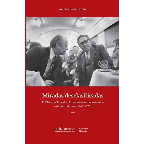 Miradas desclasificadas