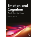 Emotion and Cognition: An Introduction