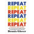 Repeat: A Warning from History