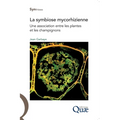 La symbiose mycorhizienne: Une association entre les plantes et les champignons.