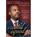 Created Equal: The Painful Past, Confusing Present, and Hopeful Future of Race in America
